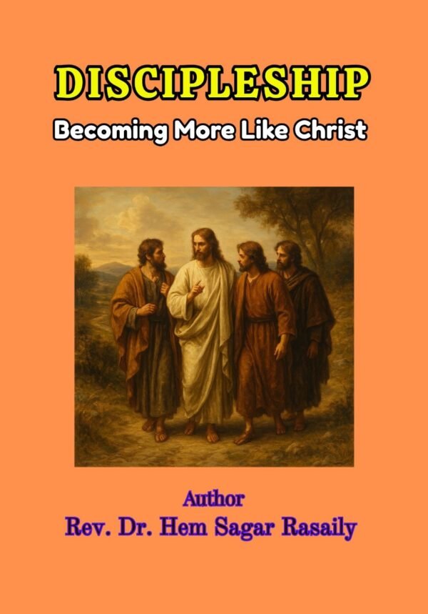 Discipleship: Becoming More Like Christ